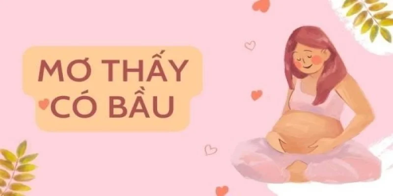 Mơ thấy có thai