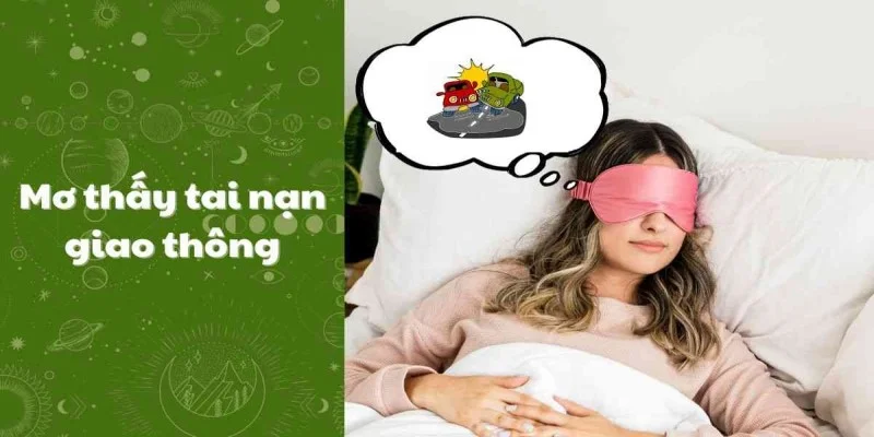 Mơ thấy tai nạn giao thông